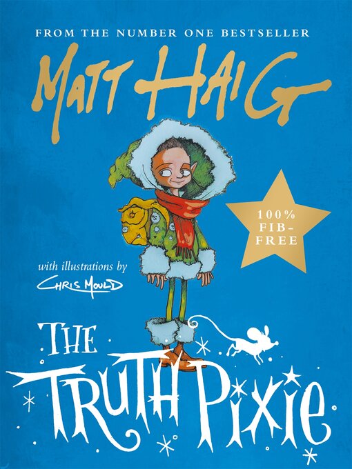 Title details for The Truth Pixie by Matt Haig - Wait list
